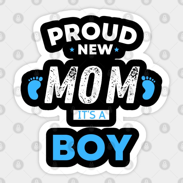 proud new mom its a boy shirt "  Its A Boy Pregnancy  " Neowestvale, little one,newborn Sticker by Maroon55